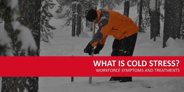 What Is Cold Stress? Workforce Symptoms And Treatments