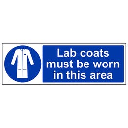 Lab coats must be worn in this area sign in landscape