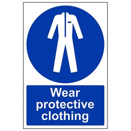 Wear protective clothing sign in portrait