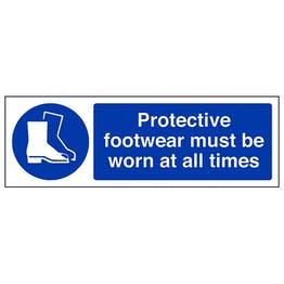 Ptoective footwear must be worn at all times sign in landscape
