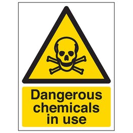 Dangerous Chemicals in Use sign